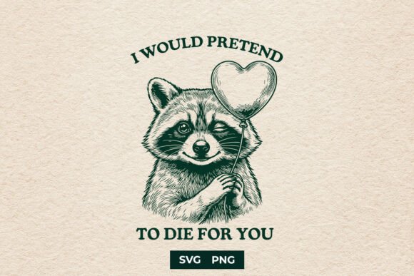 Download Funny Raccoon SVG Sarcastic Love PNG - Svg Collection