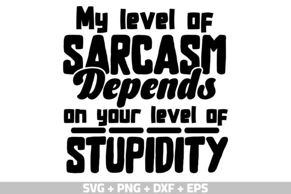 Download Funny Quotes SVG, Sarcastic Saying SVG - Svg Collection