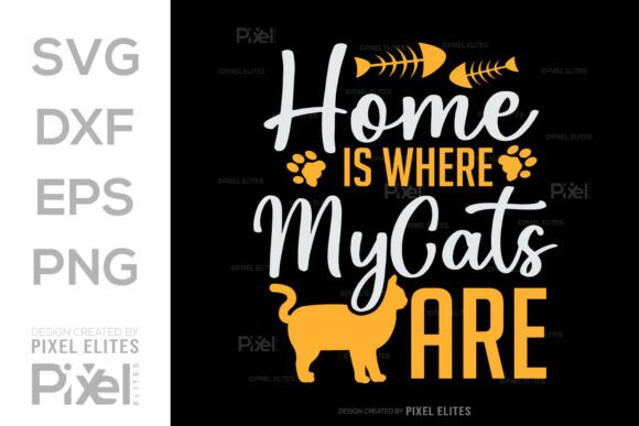 Download Home is Where My Cats Are SVG T-shirt - Svg Collection