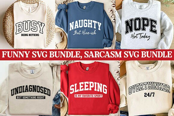 Download Funny Svg Bundle, Sarcasm Svg Bundle - Svg Collection